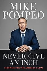 Never Give an Inch: Fighting for the America I Love