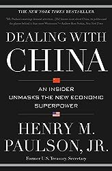 Dealing with China: An Insider Unmasks the New Economic Superpower